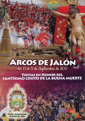 Fiestas patronales en honor al Cristo de la Buena Muerte 2017 Arcos de Jalón